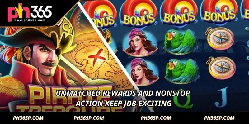 Unmatched rewards and nonstop action keep JDB exciting