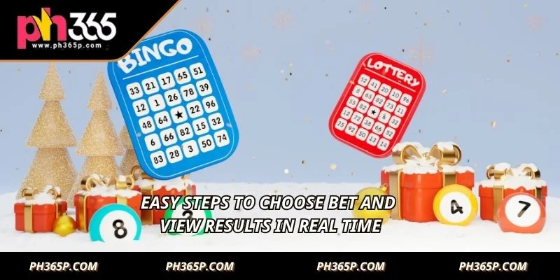 Easy steps to choose bet and view results in real time