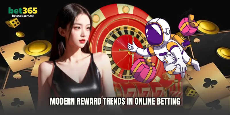 Modern Reward Trends in Online Betting